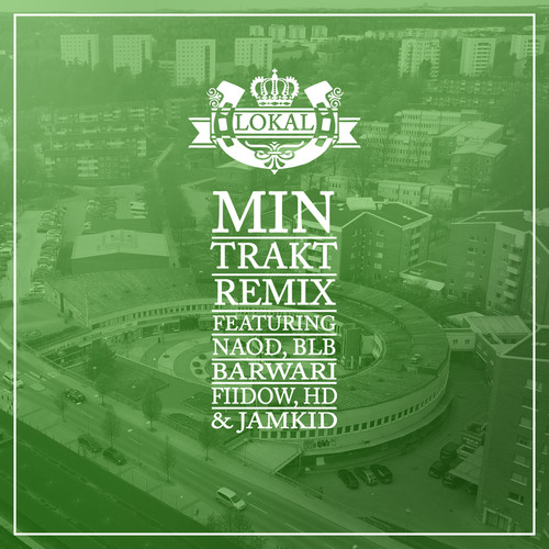Min trakt (Remix) [Explicit]