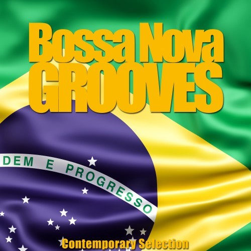 Bossa Nova Grooves (Contemporary Selection)