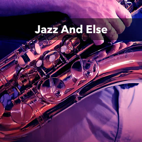 Jazz And Else