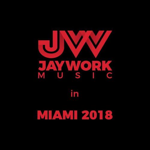 Jaywork Music in Miami 2018