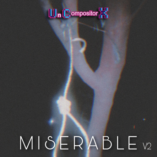Miserable V2