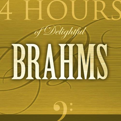 4 Hours of Delightful J. Brahms