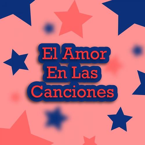 El Amor en las Canciones