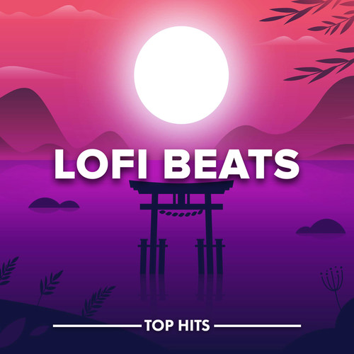 Lofi Beats 2021 (Explicit)