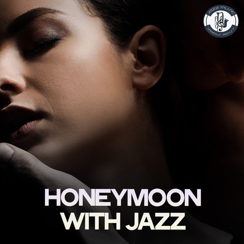 Honeymoon with Jazz