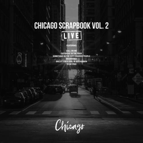 Chicago Scrapbook Vol. 2 (Live)