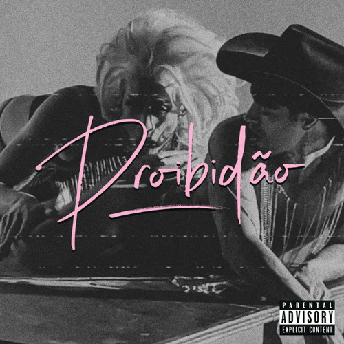 Proibidão (Explicit)