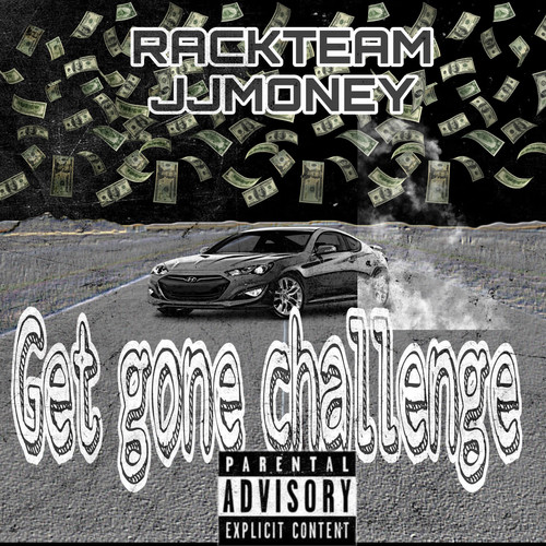 Get gone Challenge (Explicit)