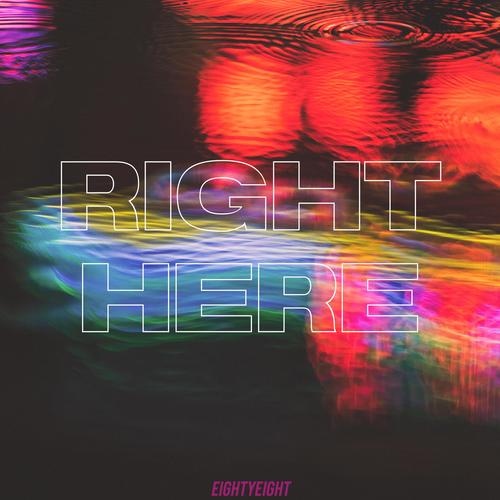 RIGHT HERE (Explicit)