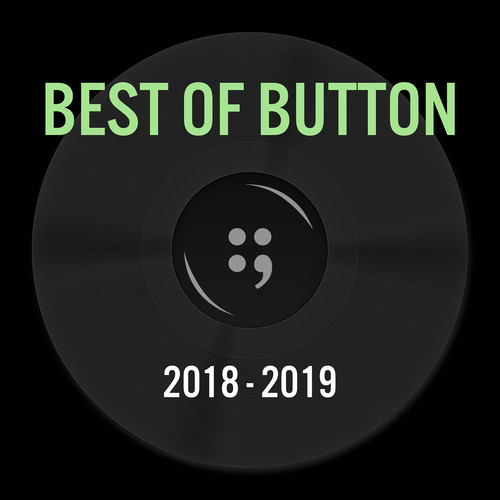 Best of Button 2018 (Explicit)