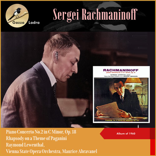 Sergei Rachmaninoff: Piano Concerto No.2 in C Minor, Op. 18 - Rhapsody on a Theme of Paganini (Album of 1960)