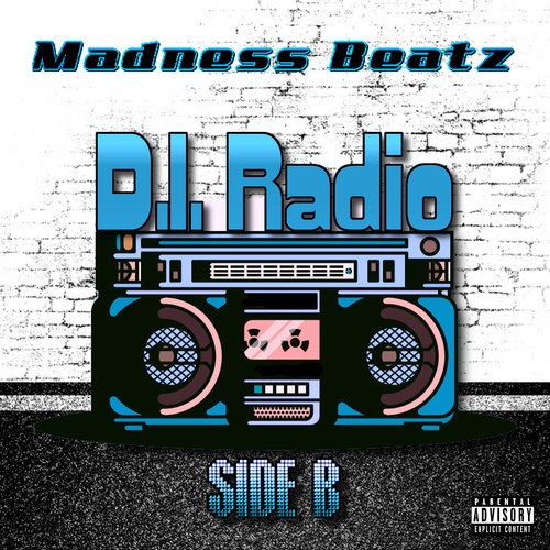 D.I. Radio: Side B (Explicit)