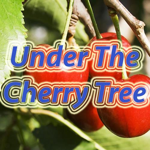 Under The Cherry Tree