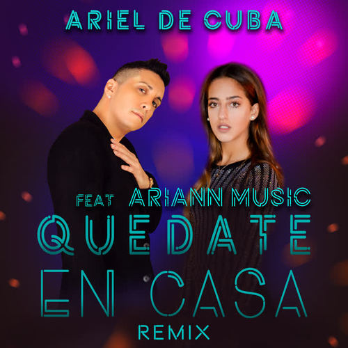 Quedate en Casa (Remix)