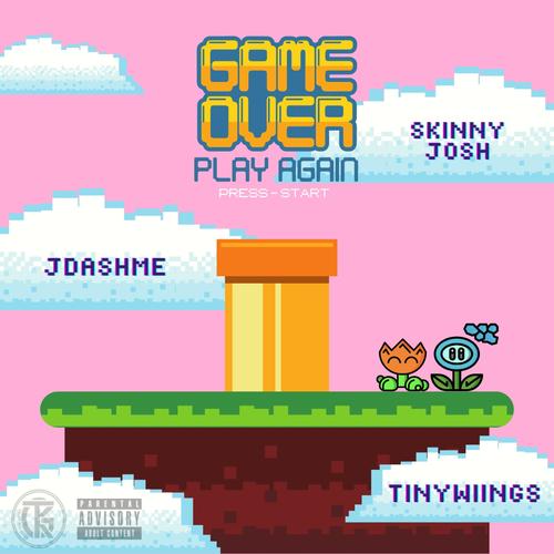 Game Over (feat. Tinywiings) [Explicit]