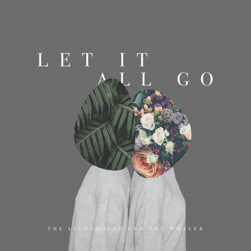 Let It All Go