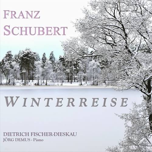 Schubert: Winterreise D.911 (Remastered)