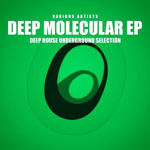 Deep Molecular - EP (Deep House Underground Selection)