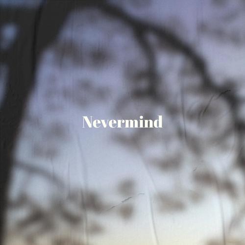 Nevermind