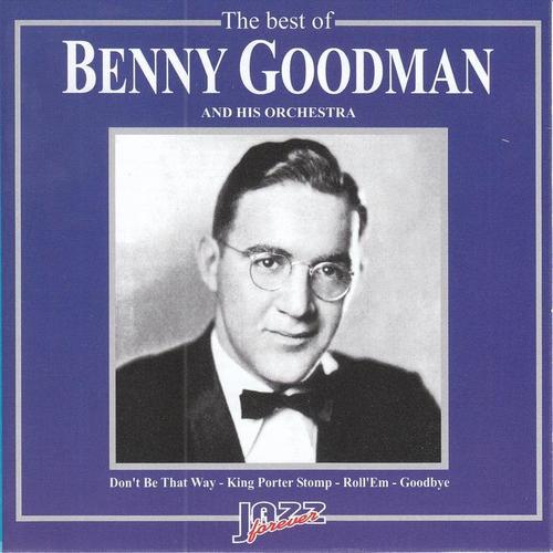 The Best Of Benny Goodman