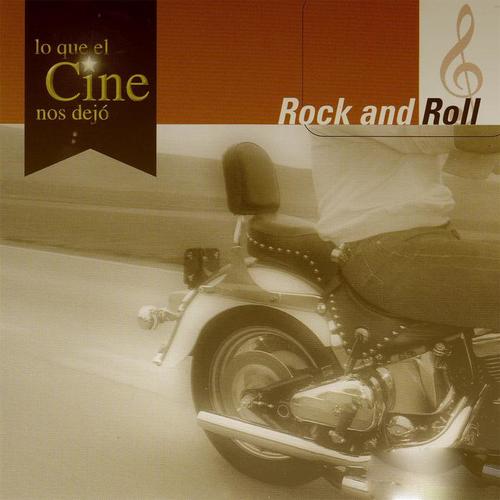 Lo Que El Cine Nos Dejó (Rock & Roll)