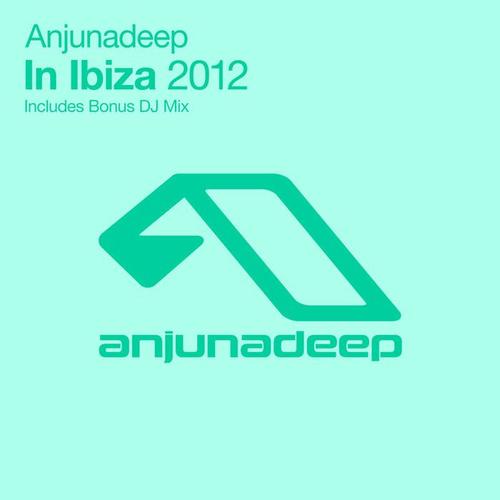 Anjunadeep In Ibiza 2012 (iTunes)