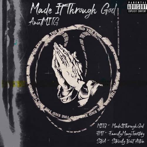 Made It Through God (Explicit)