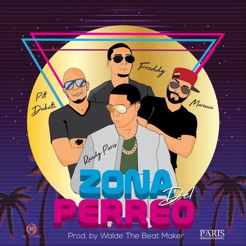 Zona del Perreo (feat. Marucci & Pitt Dukatti)