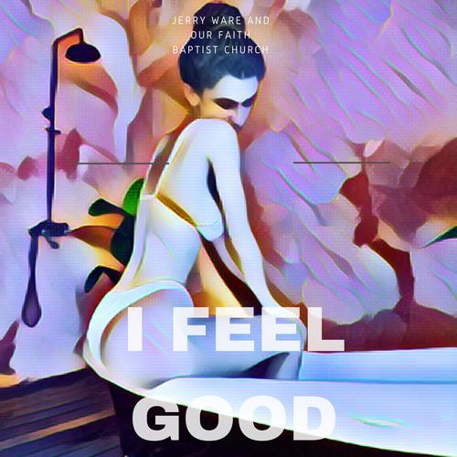 I Feel Good (Instrumental Version)