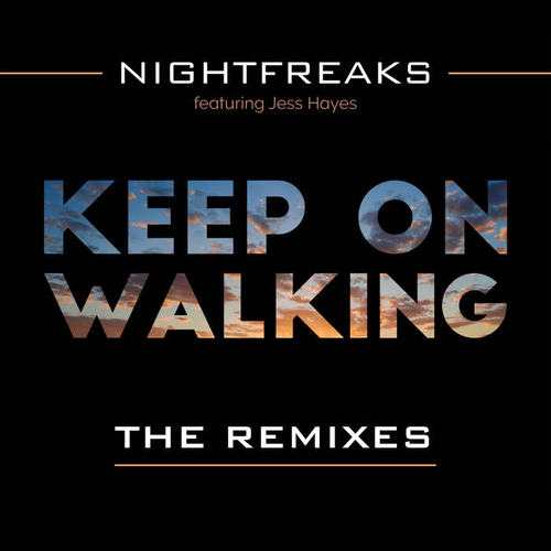 Keep On Walking (The Remixes)