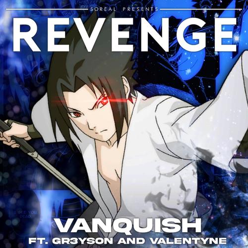 Revenge (feat. Valentyne & GR3YSON) [Explicit]