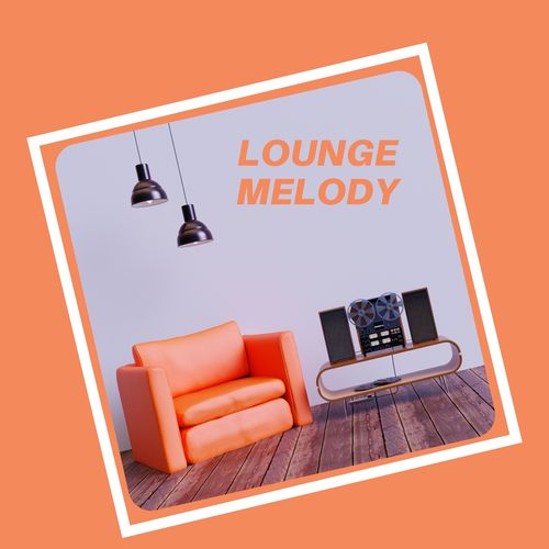 Lounge Melody