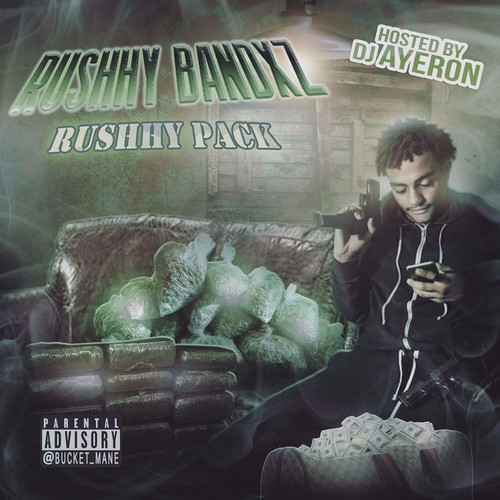 Rushhy Pack (Explicit)