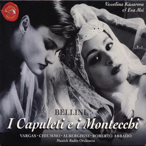 Bellini: I Capuleti e i Montecchi