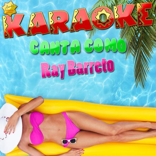 Karaoke Canta Como Ray Barreto