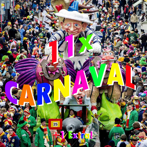 11x Carnaval + 1 Extra!