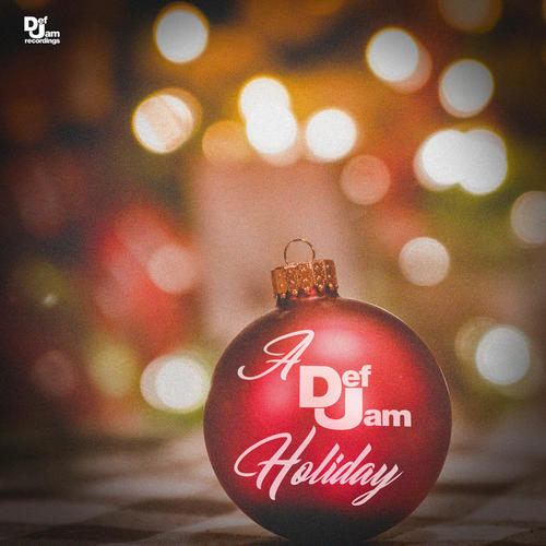 A Def Jam Holiday (Explicit)