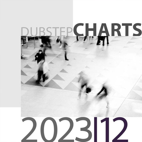 Dubstep Charts 2023-12 (Explicit)