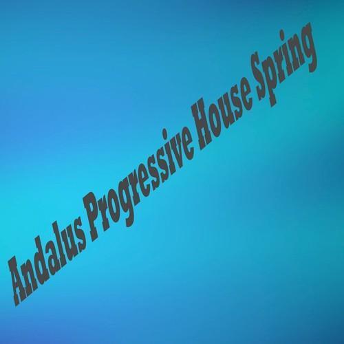 Andalus Progressive House Spring