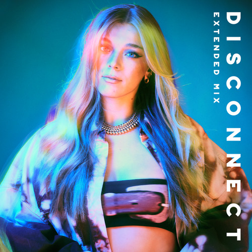 Disconnect (Extended Mix) [Explicit]