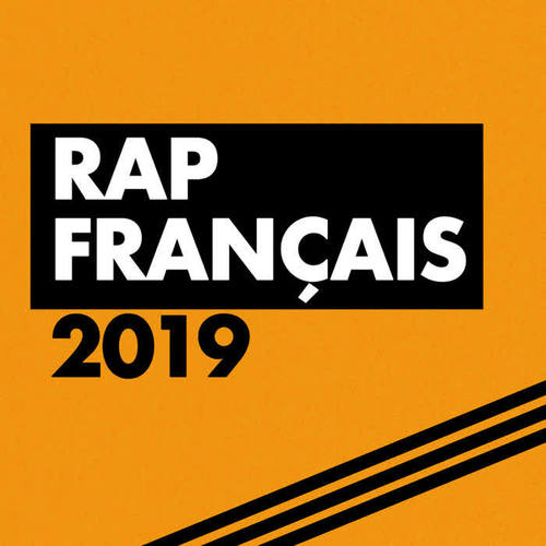 Rap Français 2019 (Explicit)