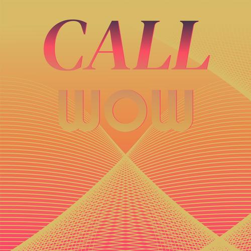 Call Wow