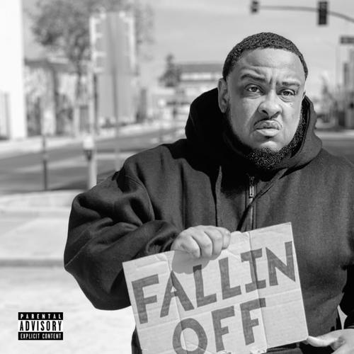 Fallin' Off (Explicit)