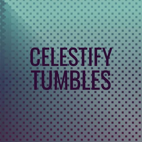 Celestify Tumbles