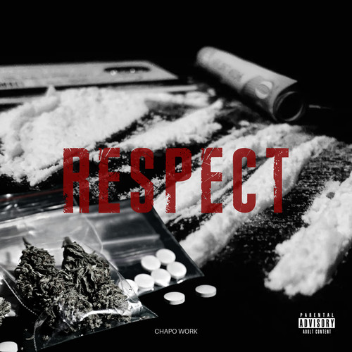 Respect (Explicit)