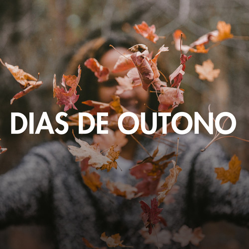 Dias de Outono (Explicit)