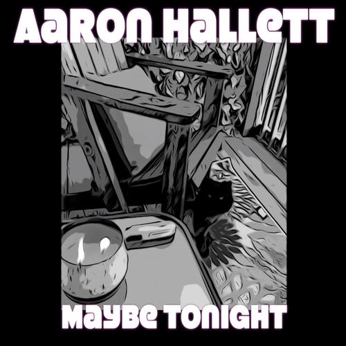 Maybe Tonight