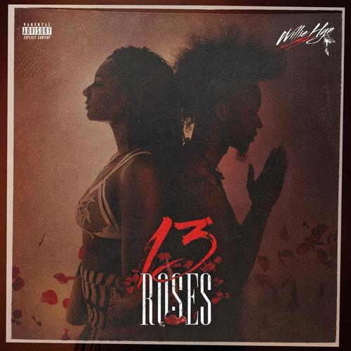 13 Roses (Explicit)