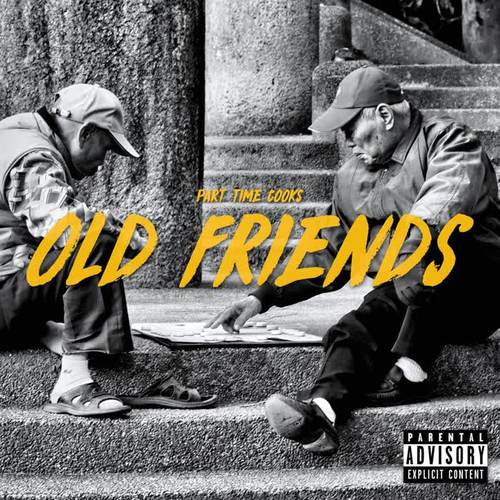 Old Friends (Explicit)