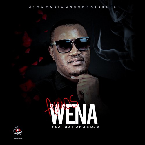 Wena (feat. Dj Tiano & Dj X)